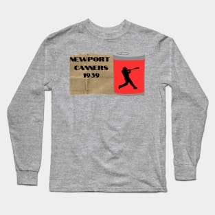 Newport, Arkansas, Canners Baseball 1939 Long Sleeve T-Shirt